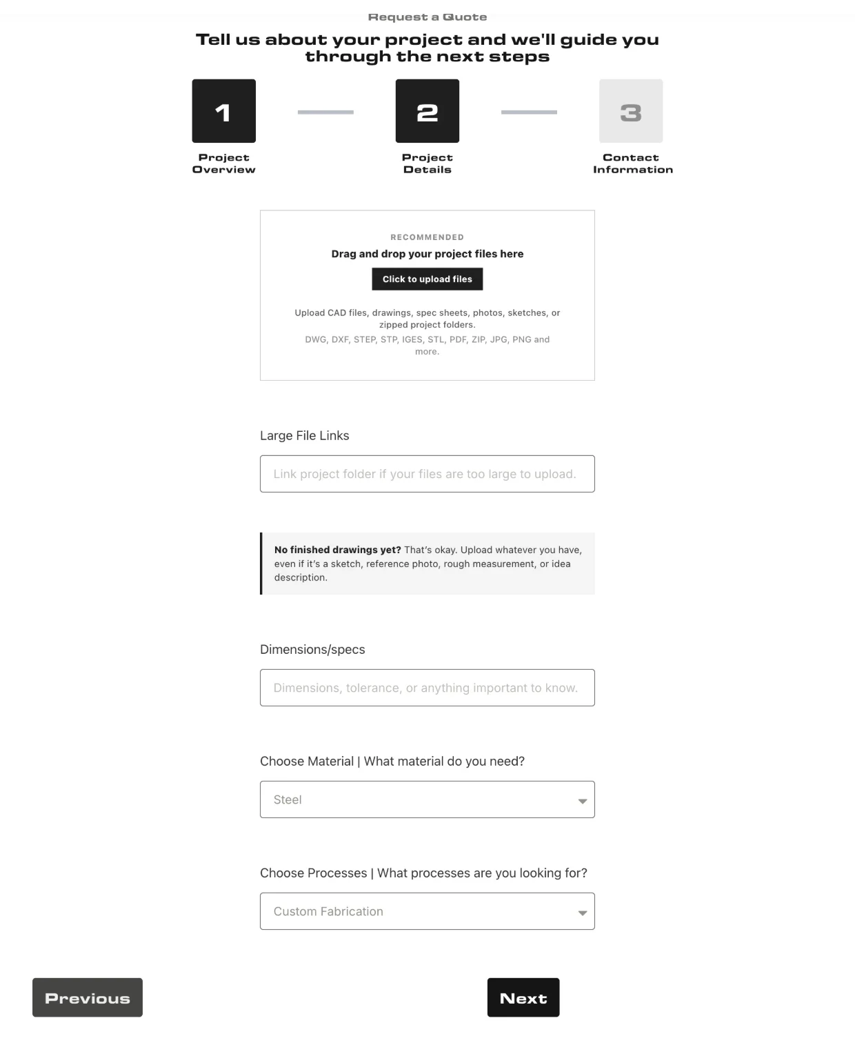 Quote step 2: upload project files, link large files, a reassurance note for people without finished drawings, dimensions, material, and process, with Previous and Next.